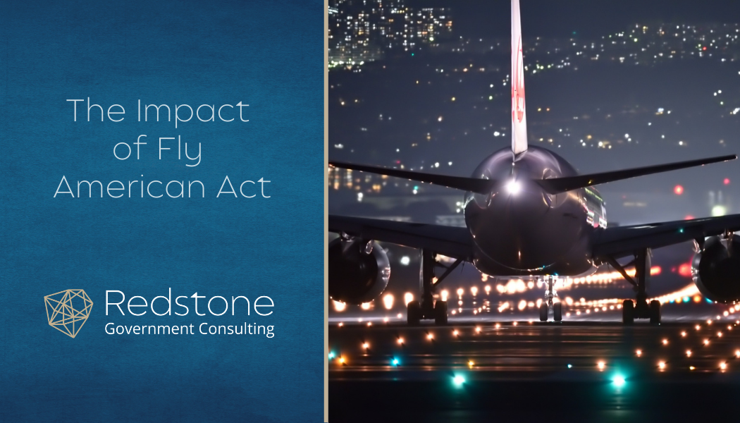 The Impact of Fly American Act - Redstone gci