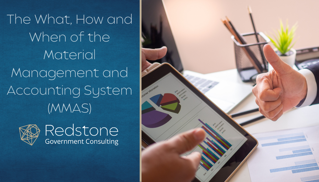 The What, How and When of the Material Management and Accounting System (MMAS) - Redstone gci