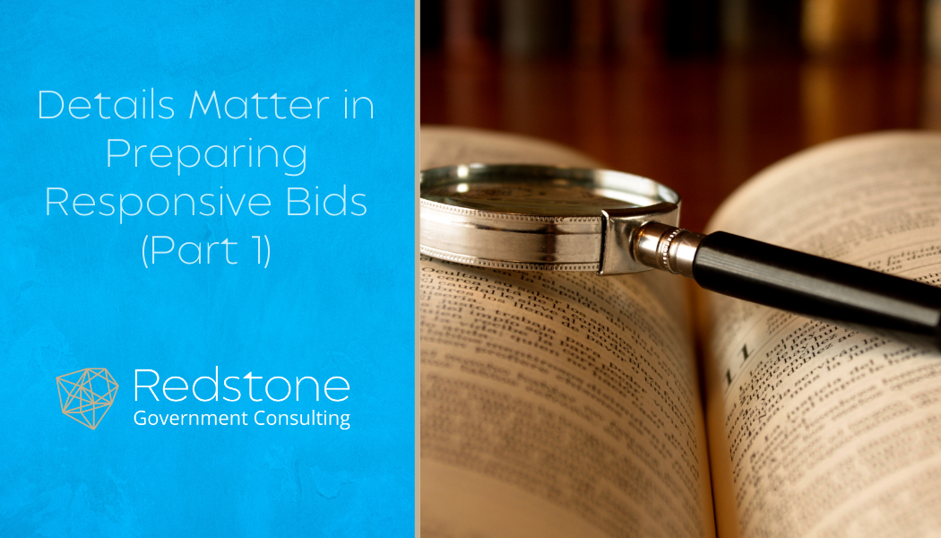 Details Matter in Preparing Responsive Bids (Part 1) - Redstone gci