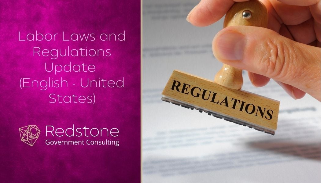 Labor Laws and Regulations Update - Redstone gci