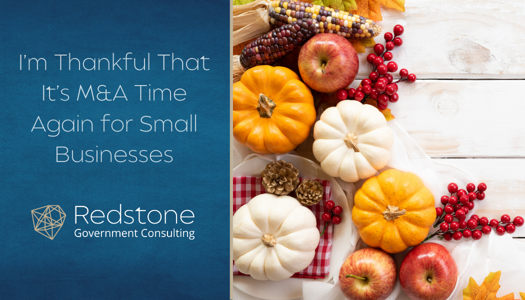 I’m Thankful That It’s M&A Time Again for Small Businesses - Redstone gci