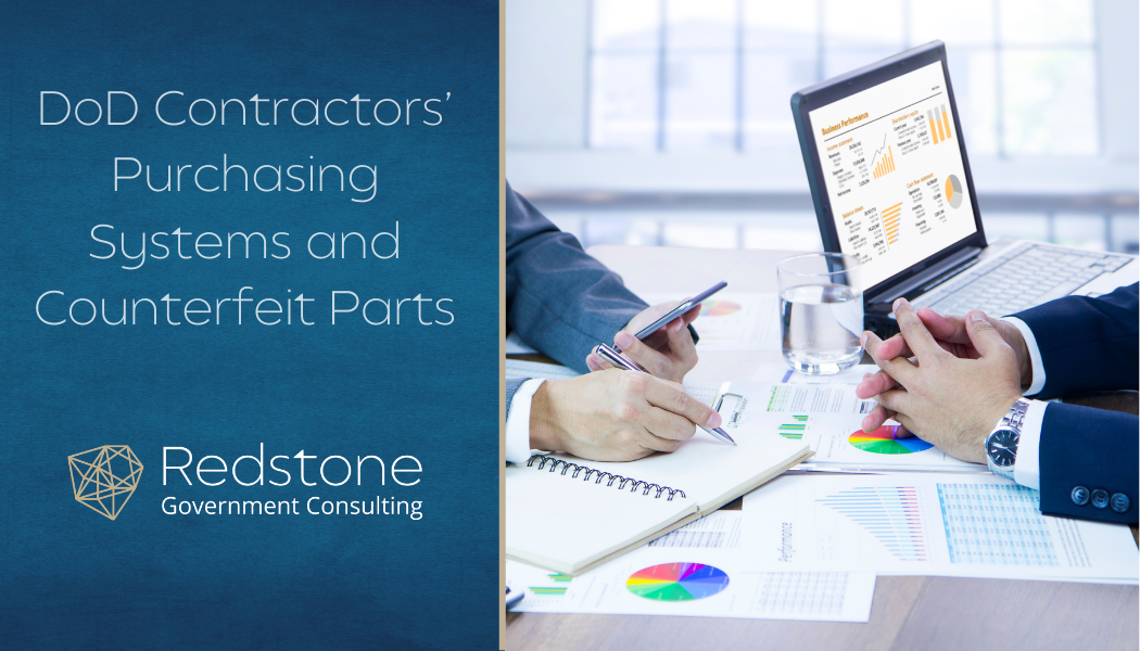 DoD Contractors’ Purchasing Systems and Counterfeit Parts - Redstone gci